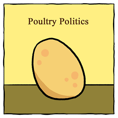 Poultry Politics