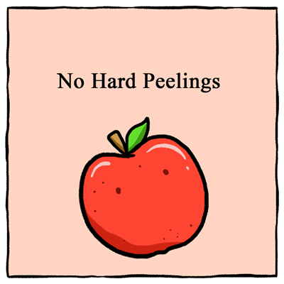 No Hard Peelings